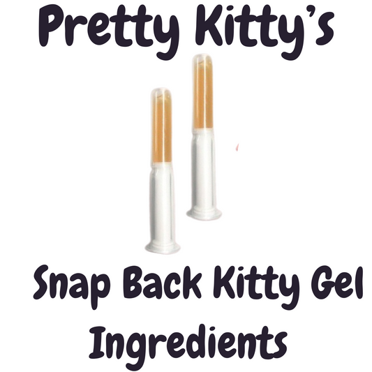 Snap Back Kitty Gel Ingredients